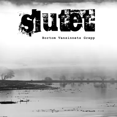 SLUTET - Bortom Vansinnets Grepp LP