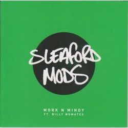 Sleaford Mods - Mork N...
