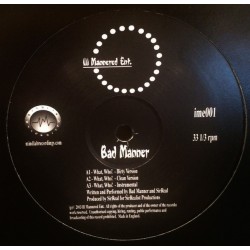 Bad Manner - What, Who! 12"