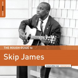Skip James - The Rough...