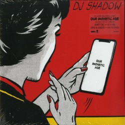 DJ Shadow - Our Pathetic...