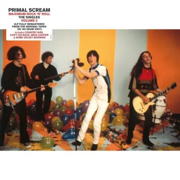 Primal Scream - Maximum Rock 'N'Roll - The Singles Volume 2 2xLP