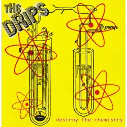 Drips - Destroy The...