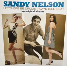 Sandy Nelson - Let There Be Drums + Plays Teen Beat LP