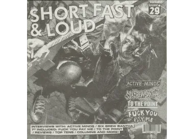 To The Point / Fuck You Pay Me 7" + Short fast & loud 29ne