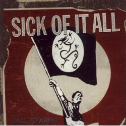 Sick Of It All - Call To...