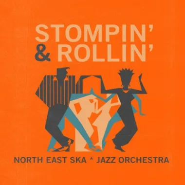 North East Ska Jazz Orchestra - Stompin' & Rollin' LP