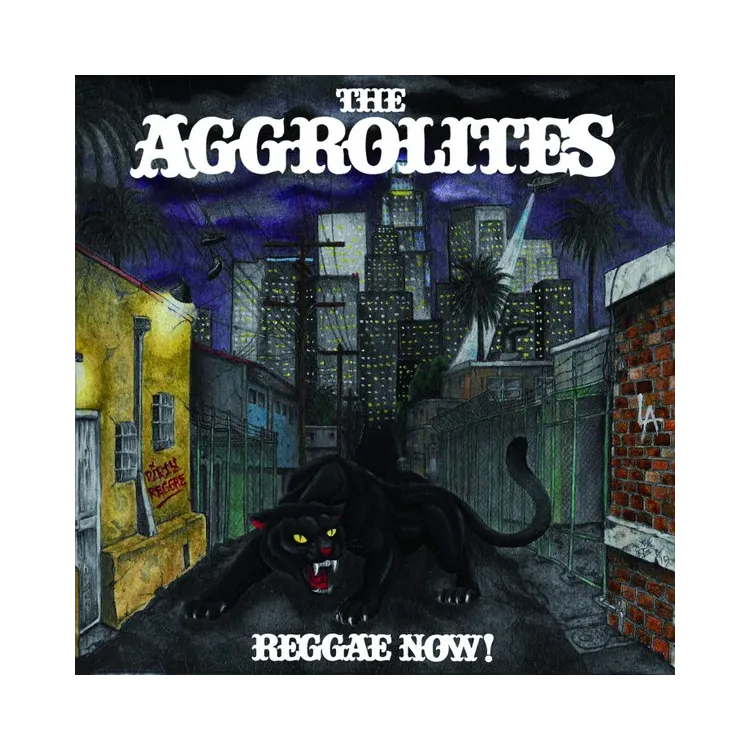 The Aggrolites - Reggae Now! LP The Aggrolites - Reggae Now! LP