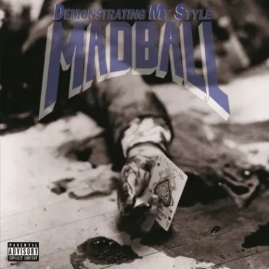 Madball - Demonstrating My Style - LP