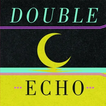 Double Echo - ☾LP