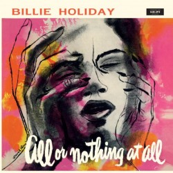 Billie Holiday ‎– All Or...