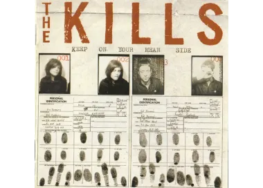 The Kills - Keep On Your Mean Side - LP