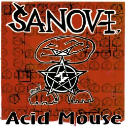 Šanov 1 - Acid Mouse LP