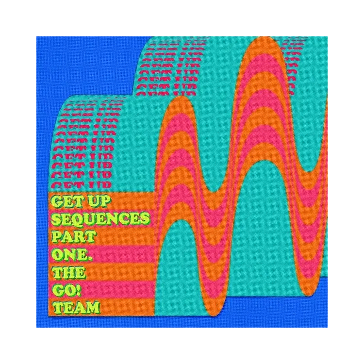 The Go! Team – Get Up Sequences Part One LP The Go! Team – Get Up Sequences Part One LP