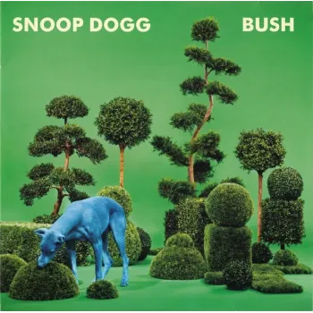 Snoop Dogg - Bush  - LP