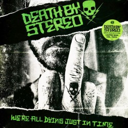 Death By Stereo ‎– We're...