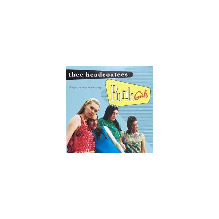Thee Headcoatees – Punk Girls - LP Thee Headcoatees – Punk Girls - LP