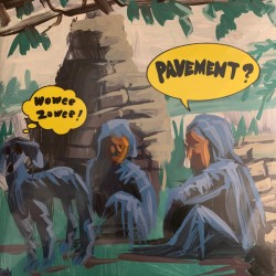 Pavement – Wowee Zowee - LP