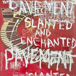 Pavement ‎– Slanted And...