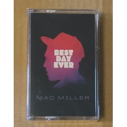 Mac Miller – Best Day Ever...