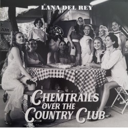 Lana Del Rey – Chemtrails...