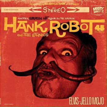 Hank Robot And The Ethnics...