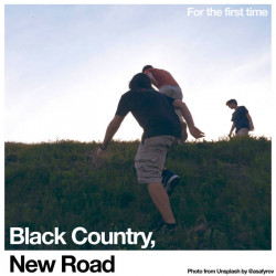 Black Country, New Road –...
