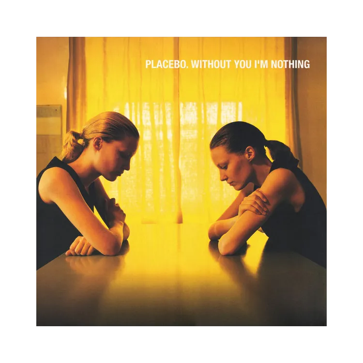 Placebo – Without You I'm Nothing - LP
