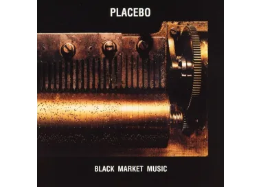 Placebo – Black Market Music - LP