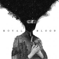 Royal Blood – Royal Blood - LP