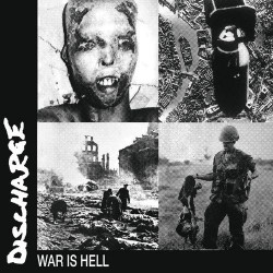 Discharge - War Is Hell -...