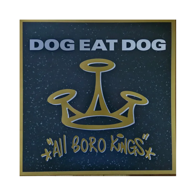 Dog Eat Dog – All Boro Kings - LP Dog Eat Dog – All Boro Kings - LP