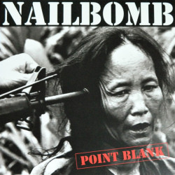 Nailbomb – Point Blank - LP