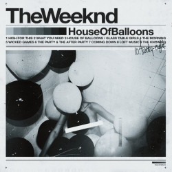 The Weeknd - House Of...