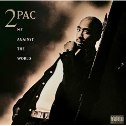 2Pac – Me Against The World...