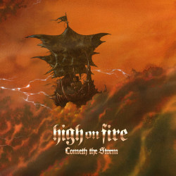 High On Fire – Cometh The...