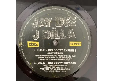 Jay Dee aka J Dilla – B.B.E. - Big Booty Express - 12"