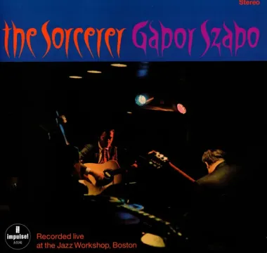 Gabor Szabo – The Sorcerer - LP