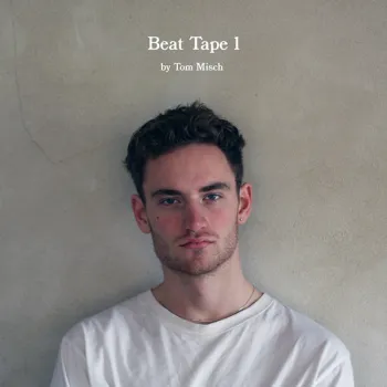Tom Misch – Beat Tape 1 - 2xLP