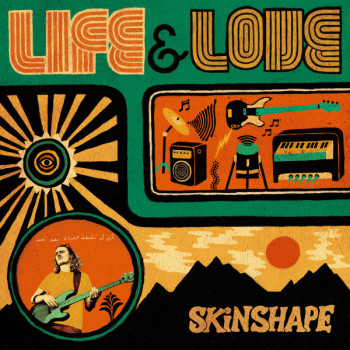 Skinshape - Life & Love - LP