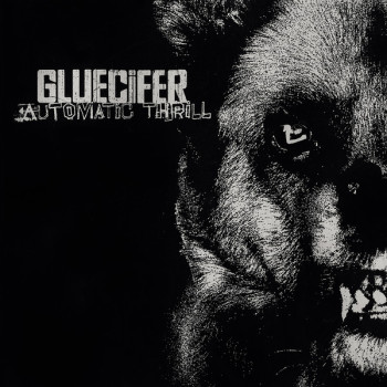 Gluecifer - Automatic Thrill - LP