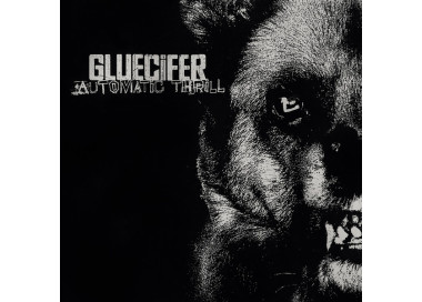 Gluecifer - Automatic Thrill - LP