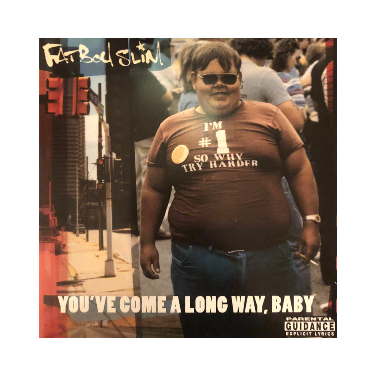 Fatboy Slim - You've Come A Long Way, Baby - 2xLP