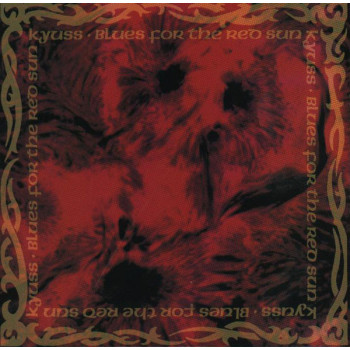 Kyuss - Blues For the Red Sun - CD