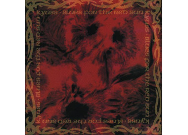 Kyuss - Blues For the Red Sun - CD