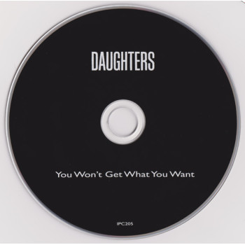 Daughters - You Won't Get What You Want - CD