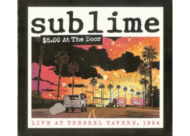 Sublime - $5.00 At The Door - CD
