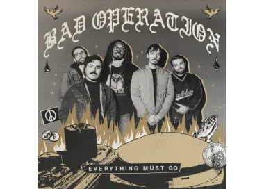 Bad Operation - Everything Must Go - LP