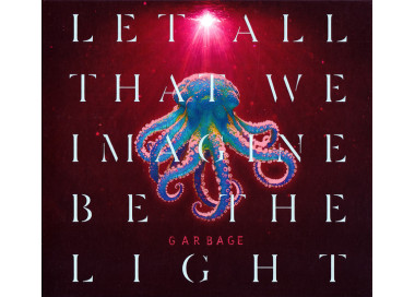 Garbage - Let All That We Imagine Be The Light - CD
