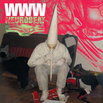 WWW - Neurobeat - 2xLP